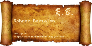 Rohrer Bertalan névjegykártya